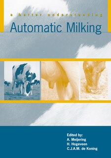 Couverture_Automatic milking, a better understanding
