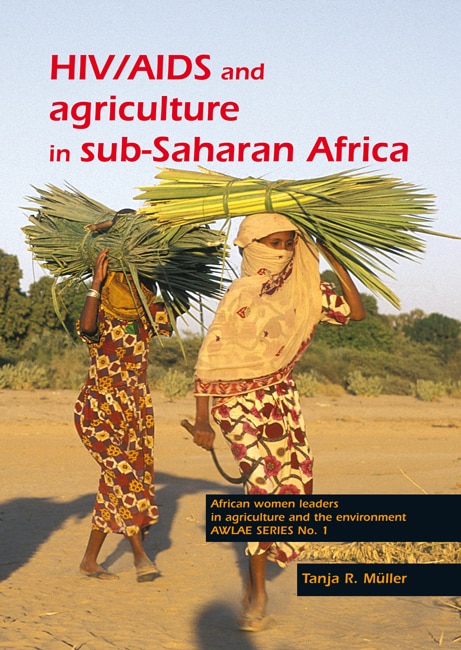 Hiv/aids And Agriculture In Sub-saharan Africa: An Overview And ...