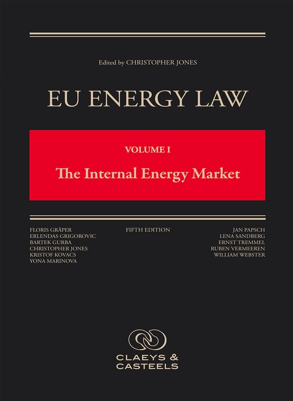 Front cover_Eu Energy Law Volume I, The Internal Energy Market