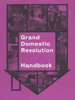 Grand Domestic Revolution Handbook by Binna Choi
