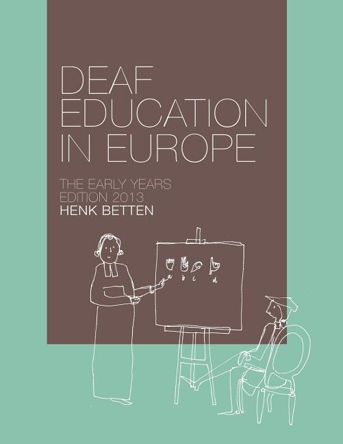 Front cover_Deaf Education in Europe - The Early Years