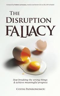 Front cover_The Disruption Fallacy
