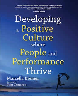 Front cover_Developing a positive culture where people and performance thrive