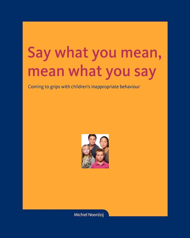 Couverture_Say What You Mean, Mean What You Say