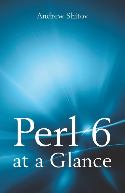 Front cover_Perl 6 at a Glance