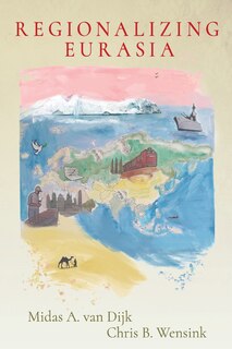 Front cover_Regionalizing Eurasia