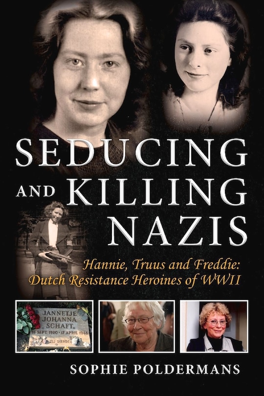 Front cover_Seducing And Killing Nazis