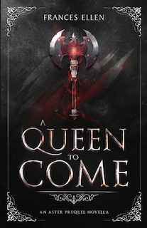Front cover_A Queen To Come