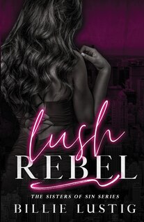 Couverture_Lush Rebel