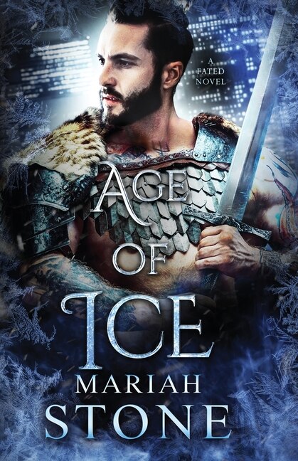 Age of Ice: An urban fantasy romance