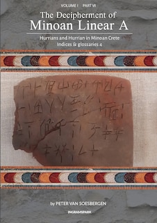 Front cover_The Decipherment of Minoan Linear A, Volume I, Part VI