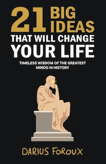 Front cover_21 Big Ideas That Will Change Your Life