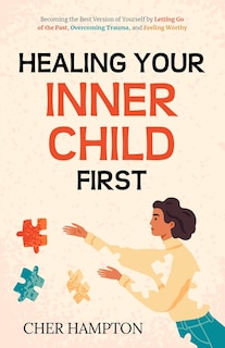 Couverture_Healing Your Inner Child First