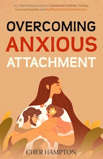 Front cover_Overcoming Anxious Attachment