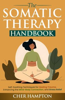 Couverture_The Somatic Therapy Handbook