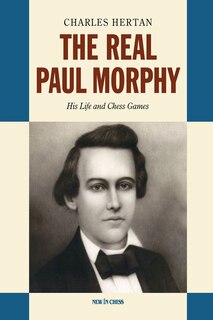 Couverture_The Real Paul Morphy