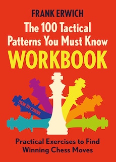 Couverture_The 100 Tactical Patterns You Must Know Workbook