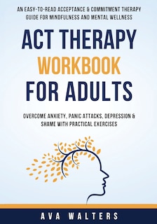 Front cover_ACT Therapy Workbook For Adults