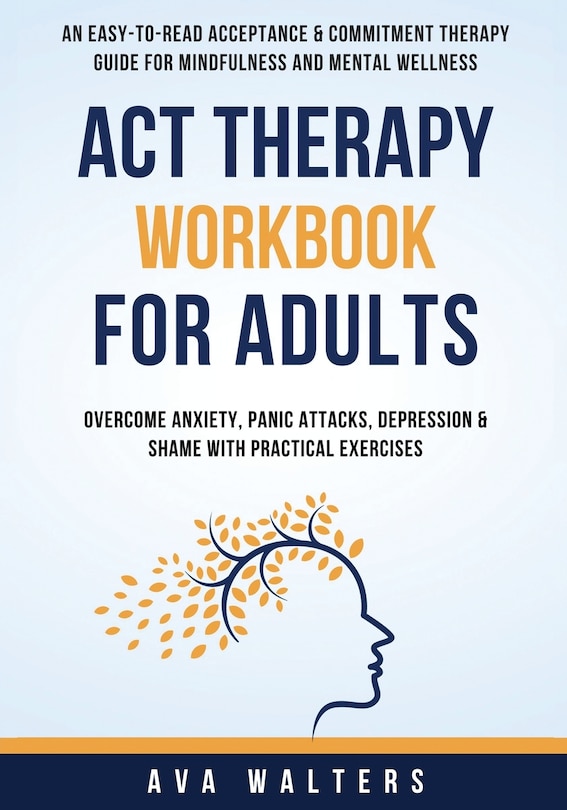 Front cover_ACT Therapy Workbook For Adults