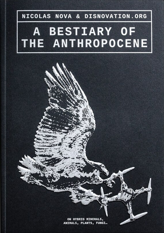 Front cover_A Bestiary of the Anthropocene