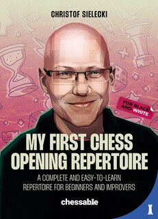Front cover_My First Chess Opening Repertoire For Black and White