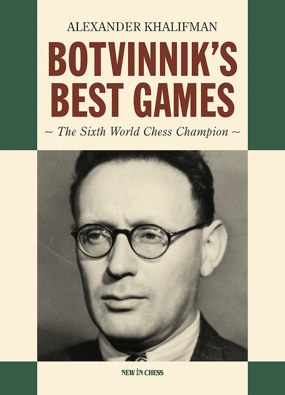 Couverture_Botvinnik’s Best Games