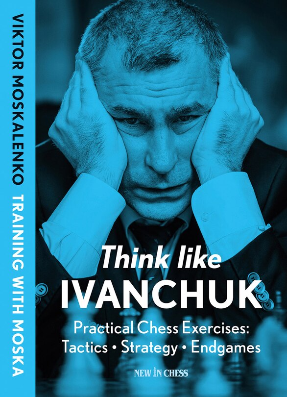 Front cover_Think Like Ivanchuk