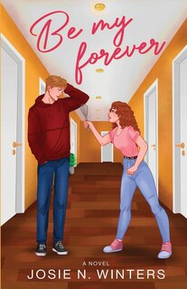 Front cover_Be My Forever