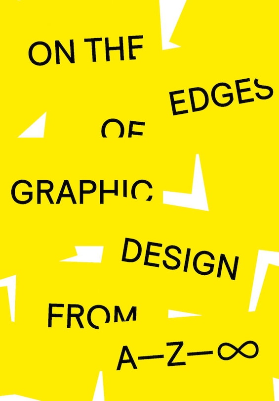 Front cover_On the Edges of Graphic Design from A&mdash;Z