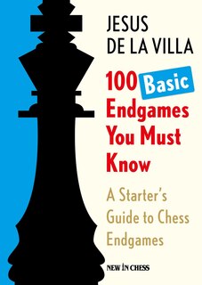 Front cover_100 Basic Endgames You Must Know
