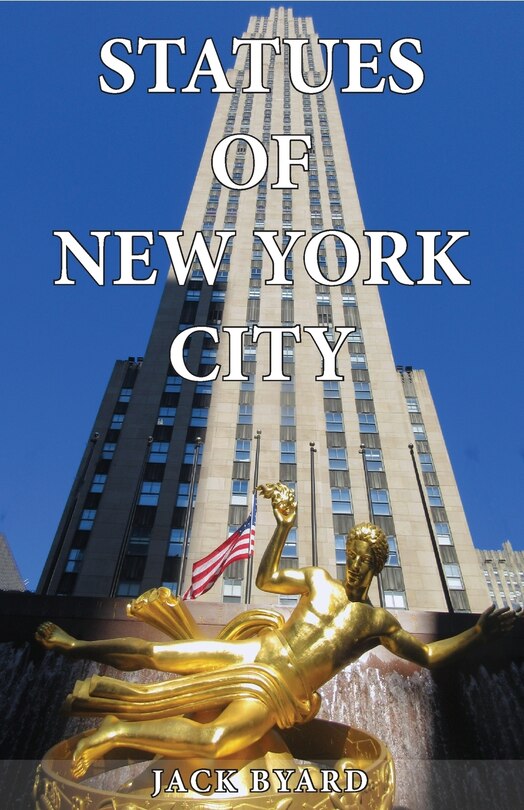 Front cover_Statues Of New York City