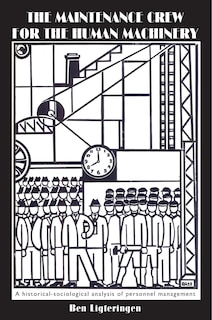 Front cover_The Maintenance Crew for the Human Machinery