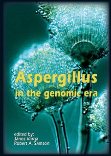 Front cover_Aspergillus in the genomic era