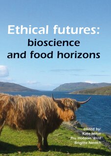 Couverture_Ethical futures: bioscience and food horizons