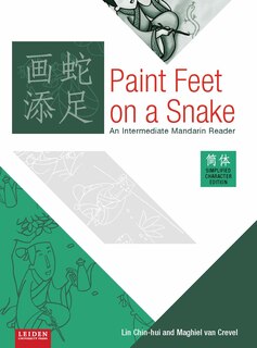 Paint Feet on a Snake (Simplified edition): An Intermediate Mandarin Reader image number 0