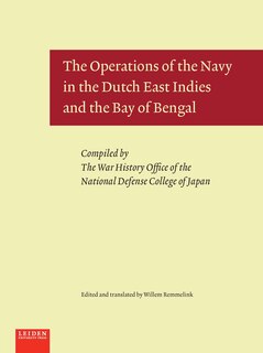 Front cover_The Operations of the Navy in the Dutch East Indies and the Bay of Bengal