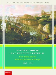Couverture_Military Power and the Dutch Republic