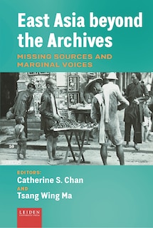 Front cover_East Asia beyond the Archives