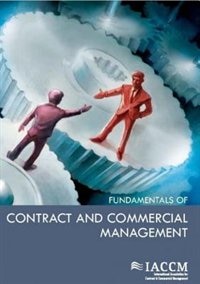 Couverture_Iaccm Fundamentals Of Contract And Commercial Management