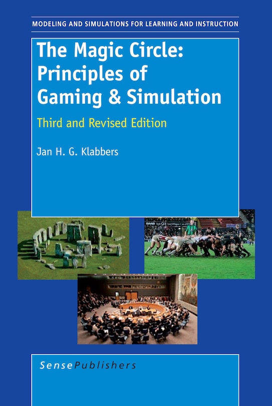 Couverture_The Magic Circle: Principles of Gaming & Simulation