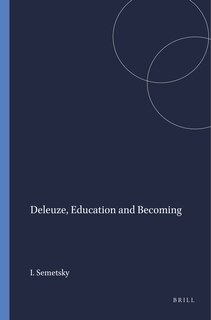 Front cover_Deleuze, Education and Becoming