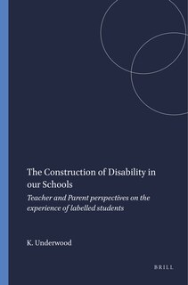Front cover_The Construction of Disability in our Schools