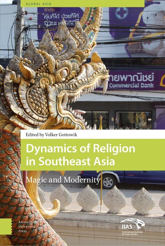 Front cover_Dynamics Of Religion In Southeast Asia