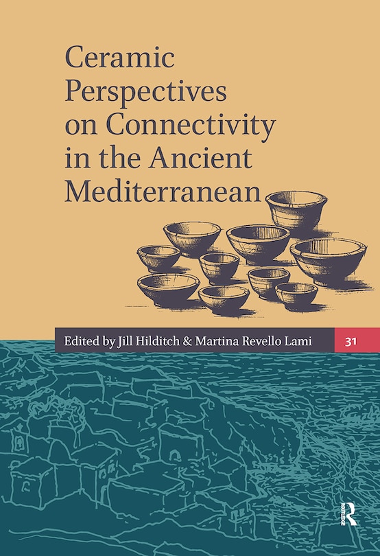 Front cover_Ceramic Perspectives on Connectivity in the Ancient Mediterranean
