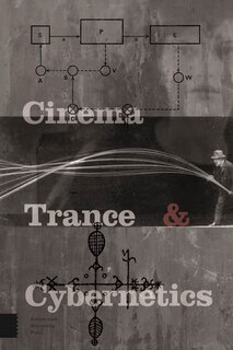 Front cover_Cinema, Trance And Cybernetics