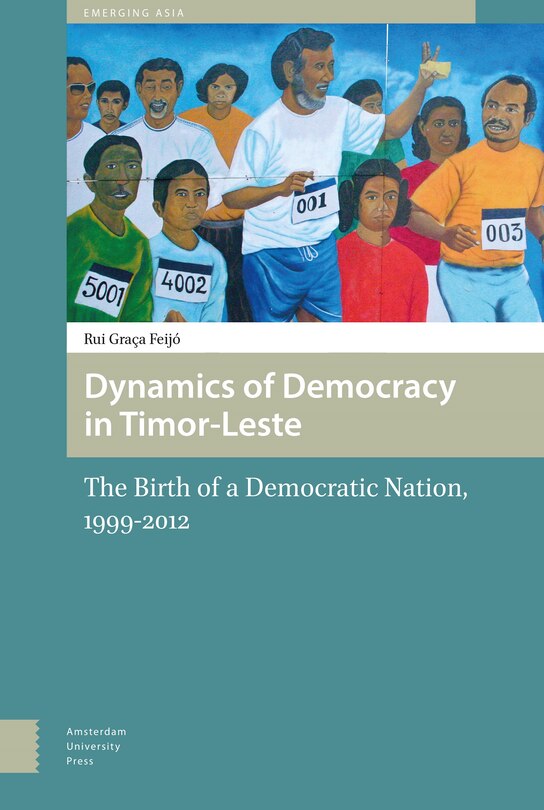 Couverture_Dynamics Of Democracy In Timor-leste