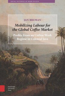 Couverture_Mobilizing Labour For The Global Coffee Market