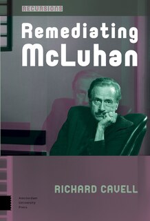 Couverture_Remediating Mcluhan