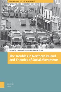 Front cover_The Troubles in Northern Ireland and Theories of Social Movements
