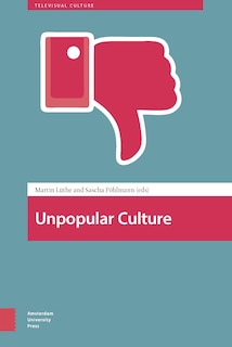 Front cover_Unpopular Culture